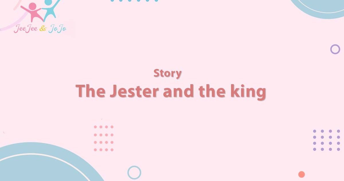The Jester and the king