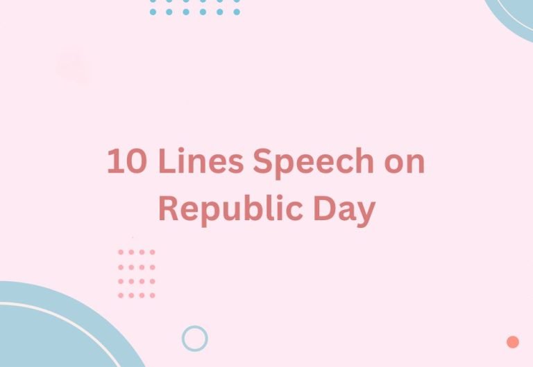 10 Lines Speech on Republic Day 